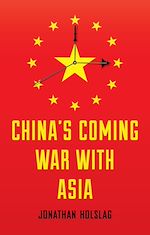 Télécharger le livre :  China's Coming War with Asia