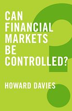 Télécharger le livre :  Can Financial Markets be Controlled?