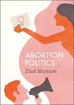 Download this eBook Abortion Politics
