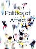 Télécharger le livre :  Politics of Affect