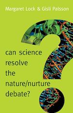 Download this eBook Can Science Resolve the Nature / Nurture Debate?