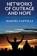 Télécharger le livre :  Networks of Outrage and Hope