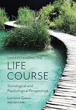 Télécharger le livre :  Understanding the Life Course