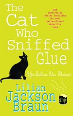 Télécharger le livre :  The Cat Who Sniffed Glue (The Cat Who… Mysteries, Book 8)