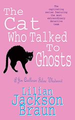 Télécharger le livre :  The Cat Who Talked to Ghosts (The Cat Who… Mysteries, Book 10)