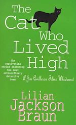 Télécharger le livre :  The Cat Who Lived High (The Cat Who… Mysteries, Book 11)