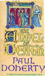 Télécharger le livre :  The Angel of Death (Hugh Corbett Mysteries, Book 4)