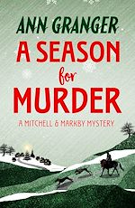 Télécharger le livre :  A Season for Murder (Mitchell & Markby 2)
