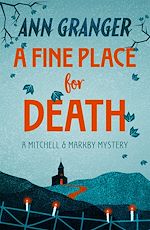 Télécharger le livre :  A Fine Place for Death (Mitchell & Markby 6)