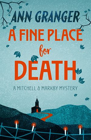 Download the eBook: A Fine Place for Death (Mitchell & Markby 6)