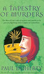 Télécharger le livre :  A Tapestry of Murders (Canterbury Tales Mysteries, Book 2)