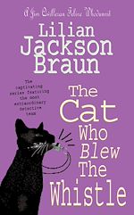 Télécharger le livre :  The Cat Who Blew the Whistle (The Cat Who… Mysteries, Book 17)
