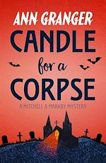 Télécharger le livre :  Candle for a Corpse (Mitchell & Markby 8)