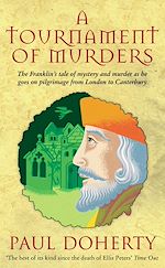 Télécharger le livre :  A Tournament of Murders (Canterbury Tales Mysteries, Book 3)