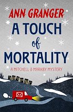 Télécharger le livre :  A Touch of Mortality (Mitchell & Markby 9)