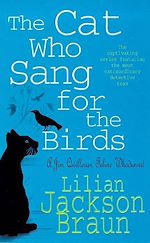 Télécharger le livre :  The Cat Who Sang for the Birds (The Cat Who… Mysteries, Book 20)