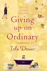 Télécharger le livre :  Giving Up On Ordinary