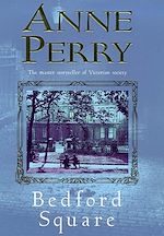 Télécharger le livre :  Bedford Square (Thomas Pitt Mystery, Book 19)