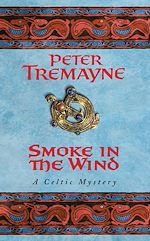 Télécharger le livre :  Smoke in the Wind (Sister Fidelma Mysteries Book 11)