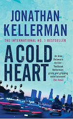 Download this eBook A Cold Heart (Alex Delaware series, Book 17)
