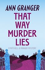 Télécharger le livre :  That Way Murder Lies (Mitchell & Markby 15)