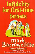 Télécharger le livre :  Infidelity for First-Time Fathers