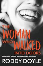 Télécharger le livre :  The Woman Who Walked Into Doors