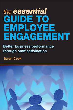 Téléchargez le livre :  The Essential Guide to Employee Engagement