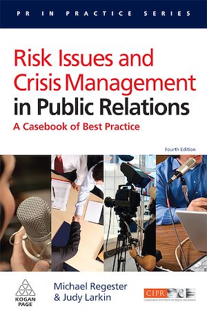 Téléchargez le livre :  Risk Issues and Crisis Management in Public Relations
