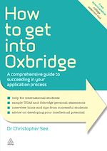 Télécharger le livre :  How to Get Into Oxbridge