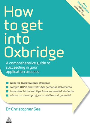Téléchargez le livre :  How to Get Into Oxbridge