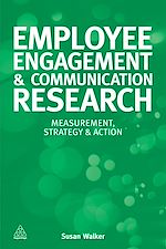 Télécharger le livre :  Employee Engagement and Communication Research