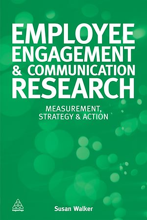 Téléchargez le livre :  Employee Engagement and Communication Research