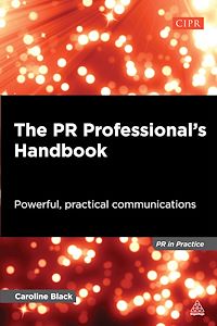 Téléchargez le livre :  The PR Professional's Handbook