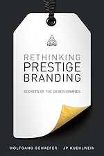 Télécharger le livre :  Rethinking Prestige Branding