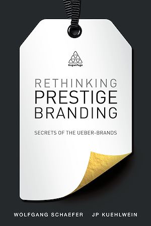 Téléchargez le livre :  Rethinking Prestige Branding