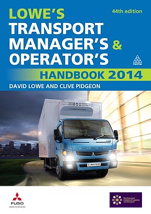 Download the eBook: Lowe's Transport Manager's and Operator's Handbook 2014