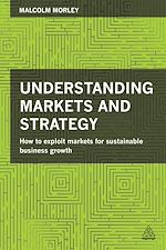 Download this eBook Understanding Markets and Strategy