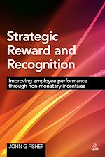 Télécharger le livre :  Strategic Reward and Recognition