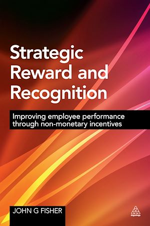 Téléchargez le livre :  Strategic Reward and Recognition