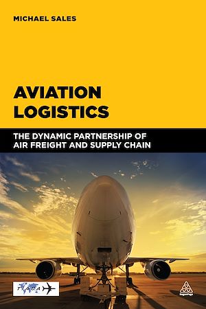Téléchargez le livre :  Aviation Logistics