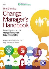 Téléchargez le livre :  The Effective Change Manager's Handbook