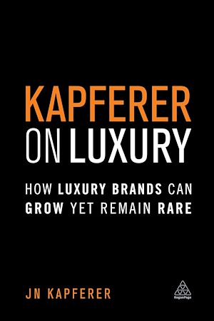 Téléchargez le livre :  Kapferer on Luxury