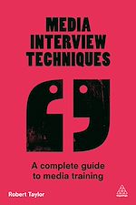 Télécharger le livre :  Media Interview Techniques