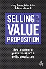 Télécharger le livre :  Selling Your Value Proposition