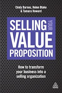 Téléchargez le livre :  Selling Your Value Proposition