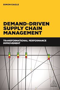 Téléchargez le livre :  Demand-Driven Supply Chain Management