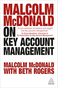 Téléchargez le livre :  Malcolm McDonald on Key Account Management