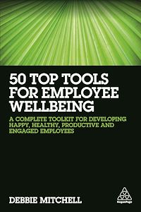 Téléchargez le livre :  50 Top Tools for Employee Wellbeing