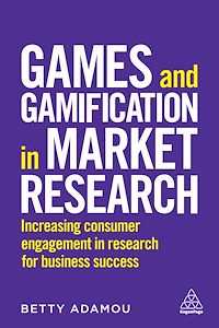 Téléchargez le livre :  Games and Gamification in Market Research